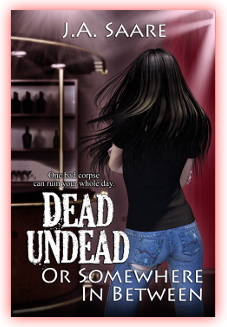 Dead, Undead and Somwhere in Between, Urban Fantasy